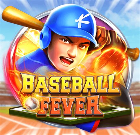 Baseball fever cq9gaming  By Richard D